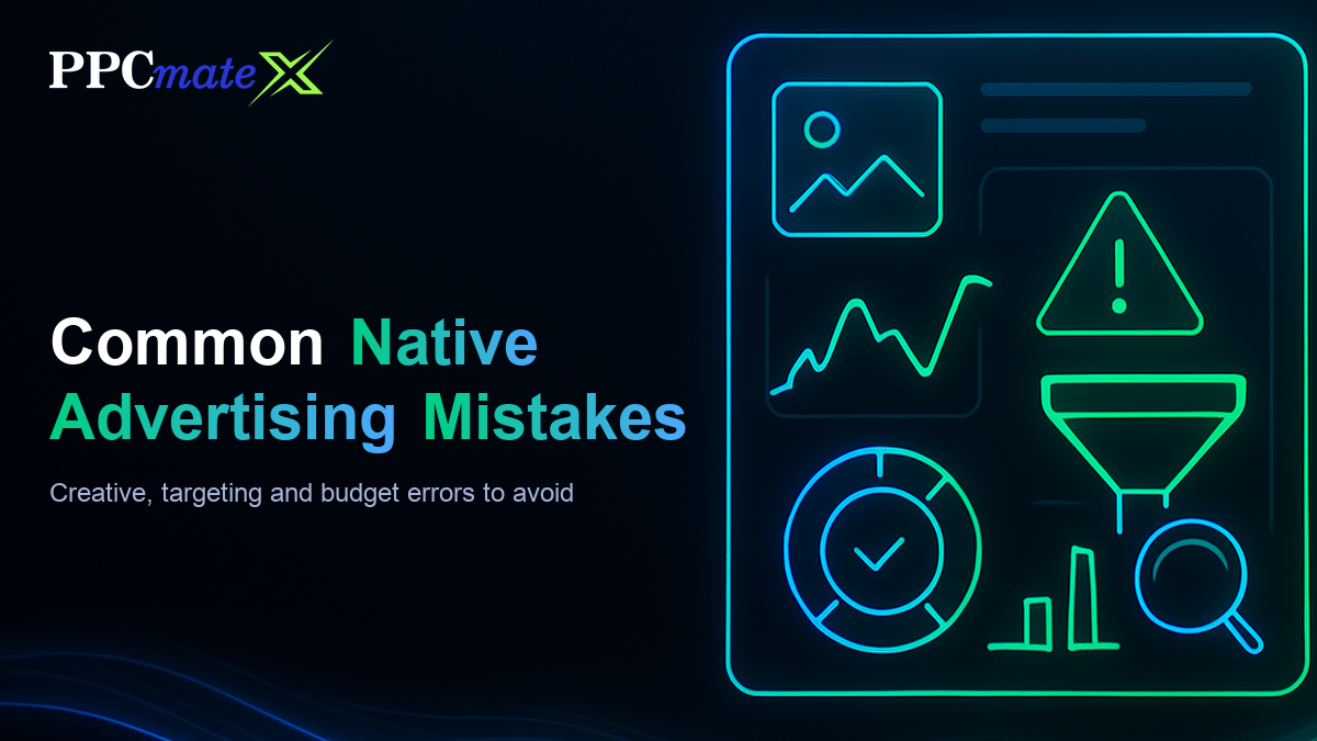 Common Native Advertising Mistakes Advertisers Should Avoid